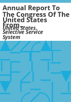 Annual_report_to_the_Congress_of_the_United_States_from_the_director_of_the_Selective_Service_System